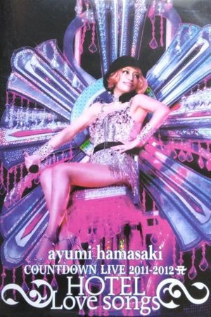 Ayumi Hamasaki Countdown Live 2011-2012 A: Hotel Love Songs's poster