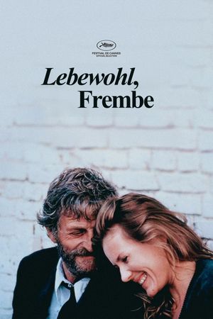 Lebewohl, Fremde's poster
