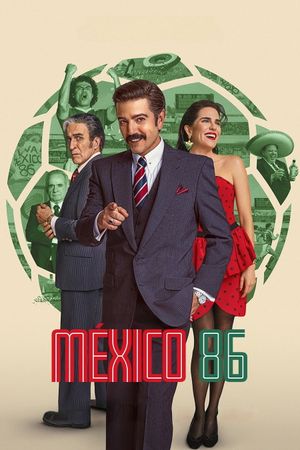 Mexico 86's poster