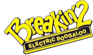 Breakin' 2: Electric Boogaloo's poster