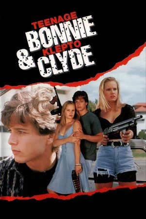 Teenage Bonnie and Klepto Clyde's poster