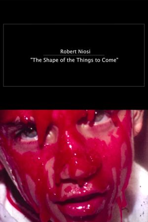 The Shape of the Things to Come's poster image