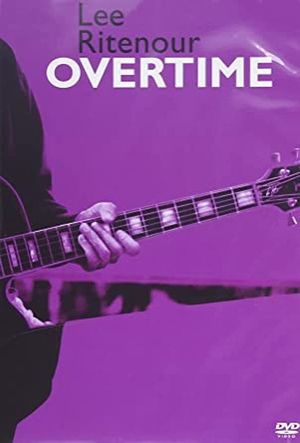 Lee Ritenour : Overtime's poster