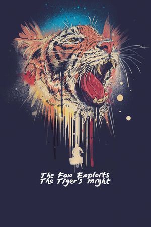 The Fox Exploits the Tiger's Might's poster