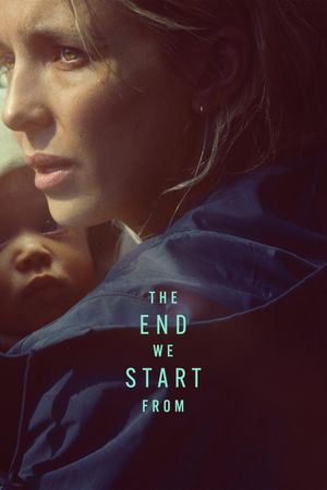 The End We Start From's poster