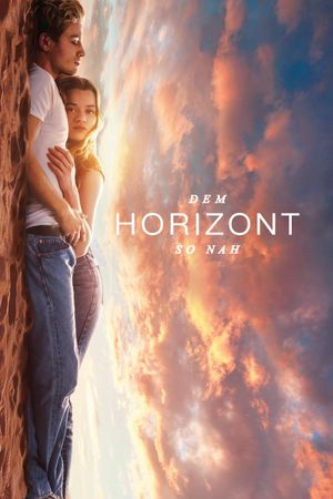 Close to the Horizon's poster