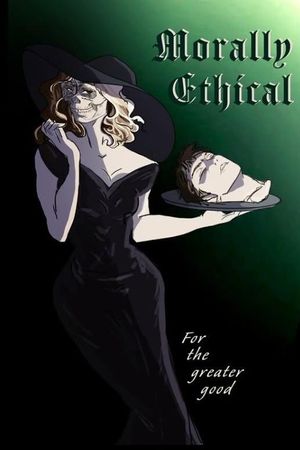 Morally Ethical's poster