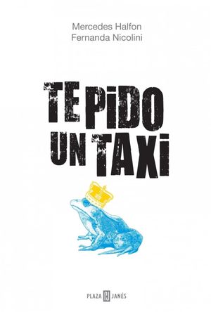 Te pido un taxi's poster