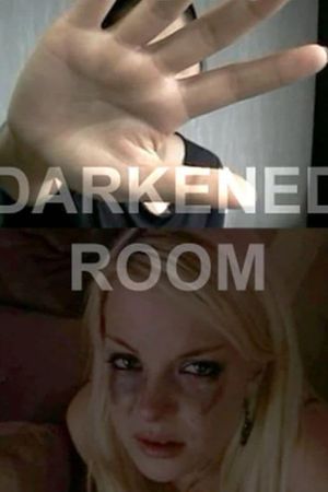 Darkened Room's poster