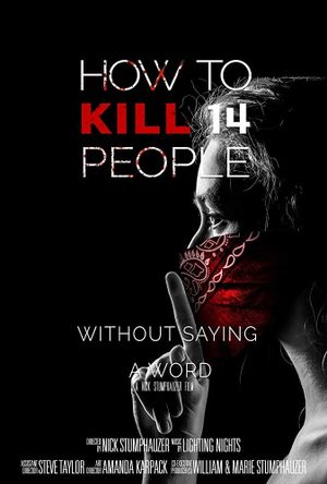 How to Kill 14 People Without Saying a Word's poster