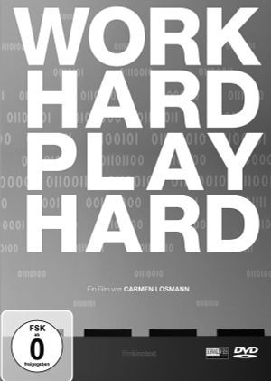 Work Hard - Play Hard's poster