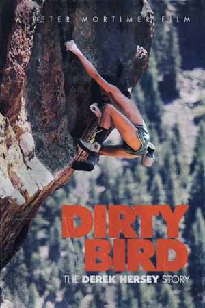 Dirty Bird, The Derek Hersey Story's poster