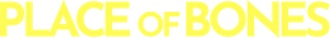 Place of Bones's poster