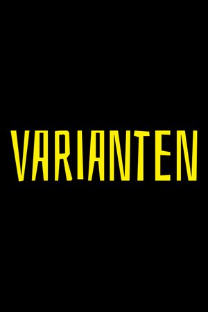 VARIANTEN's poster