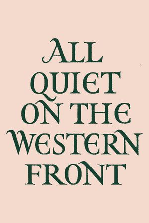All Quiet on the Western Front's poster