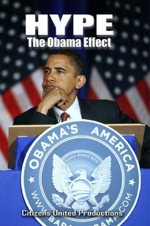 Hype: The Obama Effect's poster image