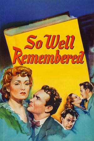 So Well Remembered's poster