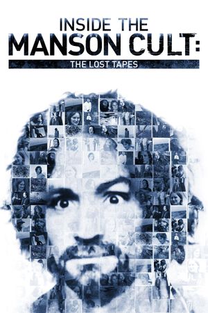 Inside the Manson Cult: The Lost Tapes's poster