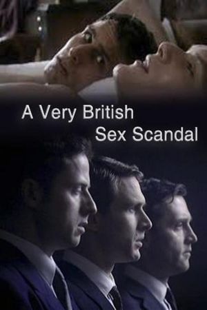 A Very British Sex Scandal's poster