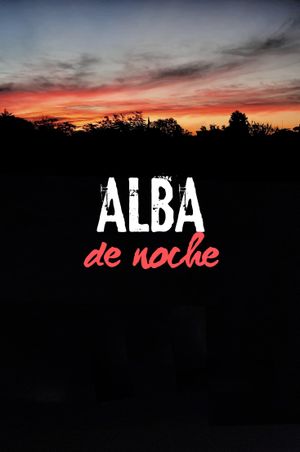 Alba de noche's poster