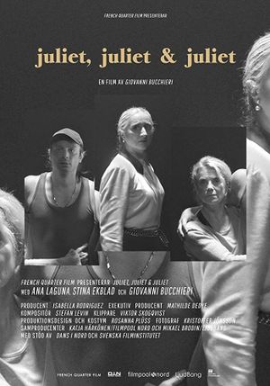 Juliet, Juliet & Juliet's poster