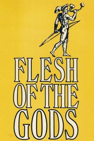 Flesh of the Gods's poster