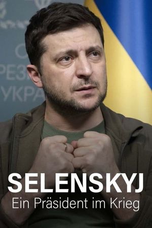 Selenskyj - Ein Präsident im Krieg's poster
