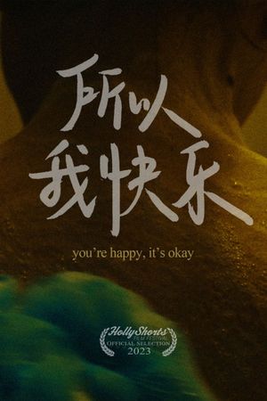 You're Happy, It's Okay's poster