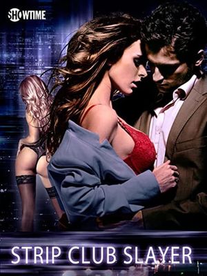 Strip Club Slayer's poster
