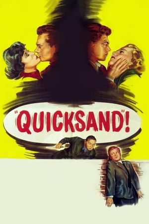 Quicksand's poster