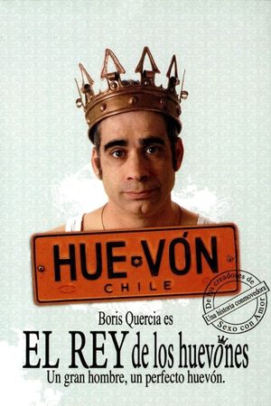 El rey de los huevones's poster