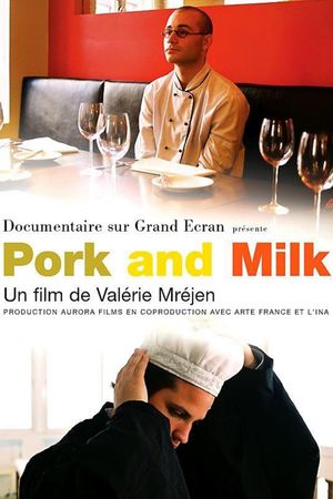 Pork and Milk's poster