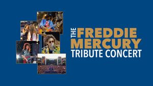 The Freddie Mercury Tribute Concert's poster