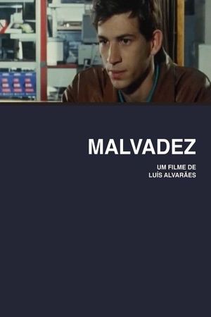 Malvadez's poster