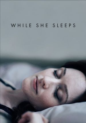While She Sleeps's poster