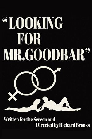 First Comes the Word: Richard Brooks and the Making of 'Looking for Mr. Goodbar''s poster