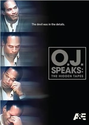 O.J. Speaks: The Hidden Tapes's poster