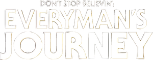 Don’t Stop Believin’: Everyman’s Journey's poster