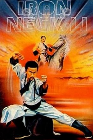 Iron Neck Li's poster