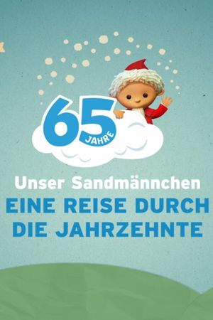 65 Jahre Unser Sandmännchen's poster