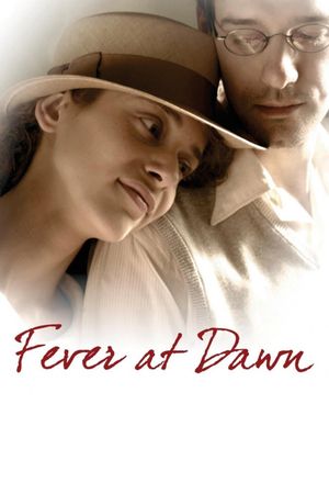Fever at Dawn's poster