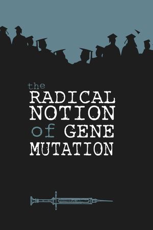 The Radical Notion of Gene Mutation's poster
