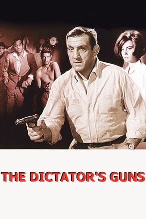 The Dictator's Guns's poster