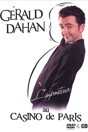 Gérald Dahan - L'Imposteur's poster