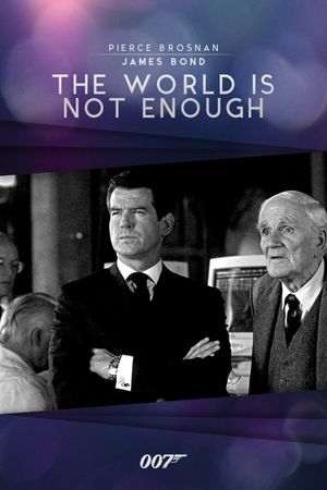 The World Is Not Enough's poster