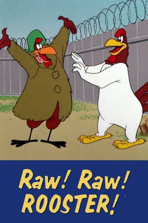 Raw! Raw! Rooster!'s poster