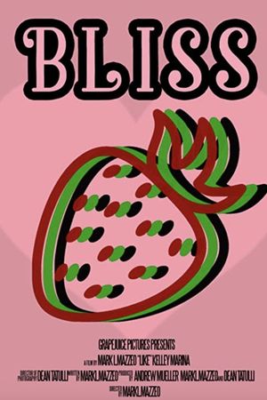 Bliss's poster