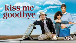 Kiss Me Goodbye's poster