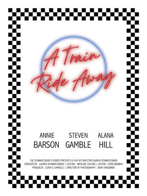 A Train Ride Away's poster