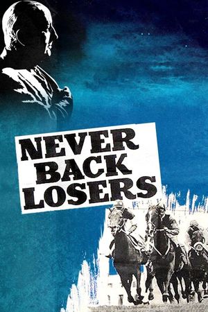 Never Back Losers's poster